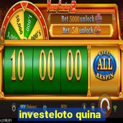 investeloto quina